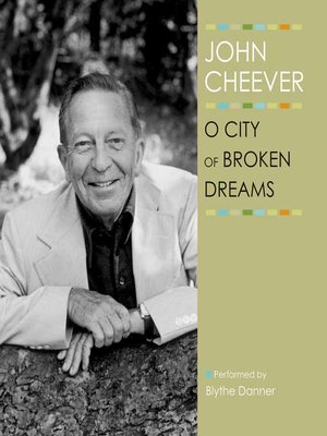 cover image of O City of Broken Dreams